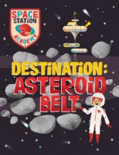 Space Station Academy Destination Asteroid Belt