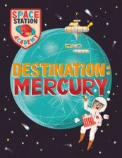 Space Station Academy Destination Mercury