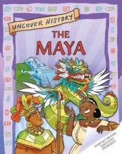 Uncover History The Maya