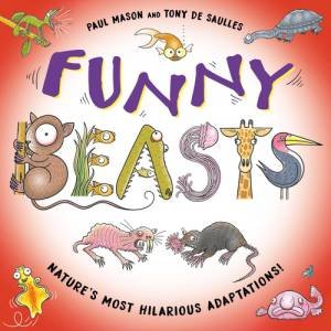 Funny Beasts by Paul Mason & Tony De Saulles