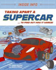 Inside Info Taking Apart a Supercar