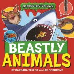 Disgusting Science Beastly Animals