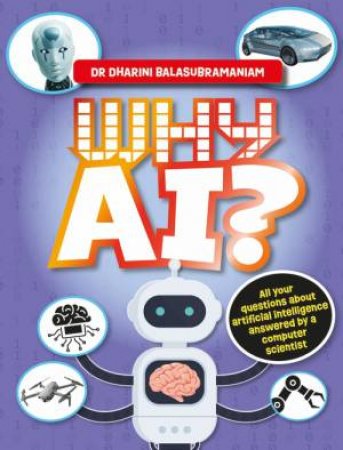 Why AI? by Dr Dharini Balasubramaniam