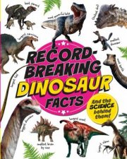 RecordBreaking Dinosaur Facts