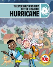 Kid Detectives The Perilous Problem of the Howling Hurricane