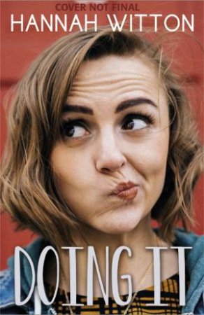 Doing It by Hannah Witton