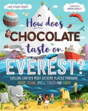 How Does Chocolate Taste on Everest
