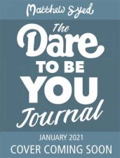 The Dare To Be You Journal