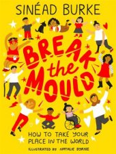 Break The Mould