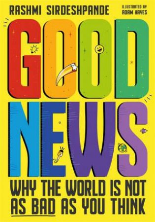 Good News by Rashmi Sirdeshpande & Adam Hayes