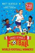 Unbelievable Football Short Colour Stories World Football Winners