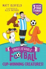 Unbelievable Football Short Colour Stories Cupwinning Creatures