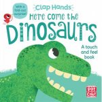 Clap Hands Here Come The Dinosaurs