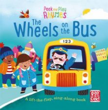 Peek And Play Rhymes The Wheels On The Bus
