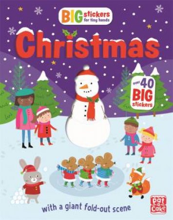 Big Stickers For Tiny Hands: Christmas by Lauren Holowaty & Dottie Lottie