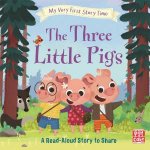 My Very First Story Time The Three Little Pigs