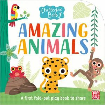 Chatterbox Baby: Amazing Animals by Various