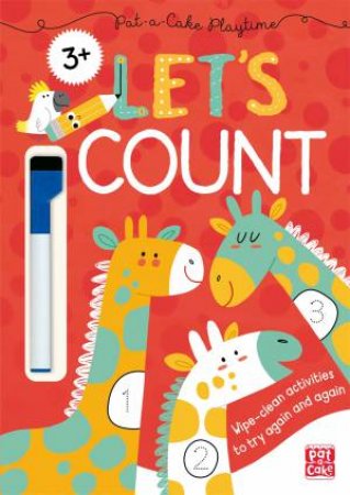 Pat-a-Cake Playtime: Let's Count! by Pat-a-Cake & Ana Bermejo