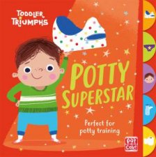 Toddler Triumphs Potty Superstar