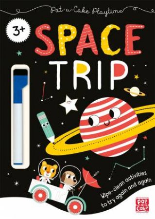 Pat-a-Cake Playtime: Space Trip by Holowaty Lauren & Beatrice Tinarelli