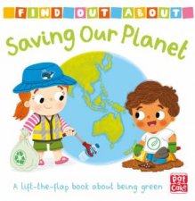 Find Out About Saving Our Planet