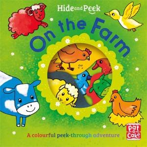 Hide And Peek: On The Farm by Laura Hambleton
