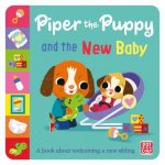 First Experiences Piper the Puppy and the New Baby