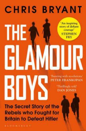 The Glamour Boys by Chris Bryant