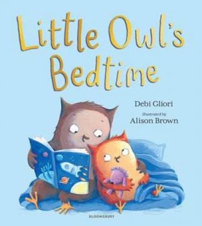 Little Owl's Bedtime by Debi Gliori