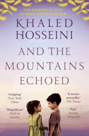 And The Mountains Echoed by Khaled Hosseini