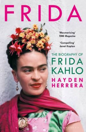 Frida by Hayden Herrera