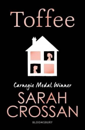 Toffee by Sarah Crossan