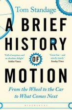 A Brief History Of Motion