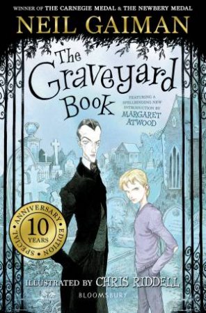 The Graveyard Book (10th Anniversary) by Neil Gaiman