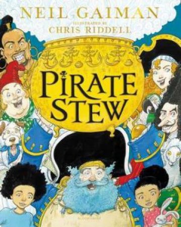 Pirate Stew by Neil Gaiman & Chris Riddell