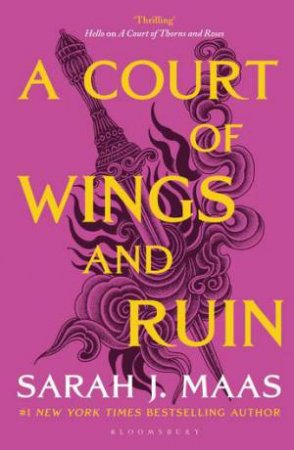 A Court Of Wings And Ruin by Sarah J. Maas