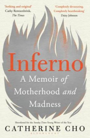Inferno: A Memoir by Catherine Cho