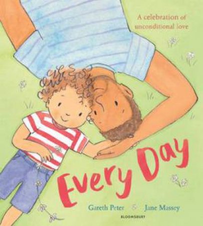 Every Day by Gareth Peter & Jane Massey