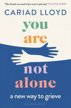 You Are Not Alone