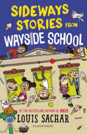 Sideways Stories From Wayside School by Louis Sachar