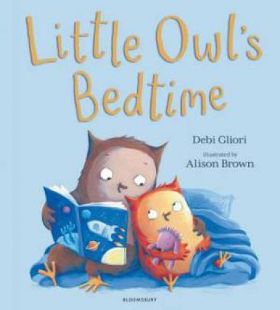 Little Owl's Bedtime by Debi Gliori