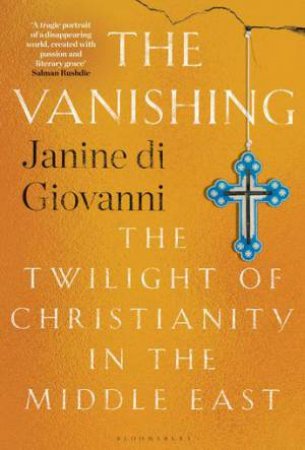 The Vanishing by Janine di Giovanni