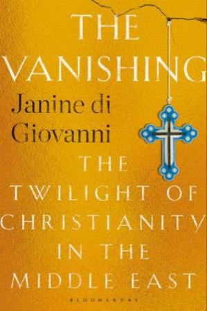 The Vanishing by Janine di Giovanni