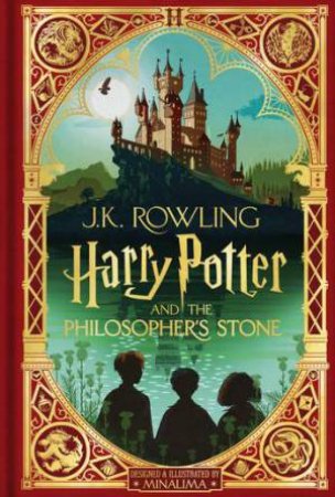 Harry Potter And The Philosopher's Stone (MinaLima Edition) by J.K Rowling