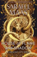 House Of Flame And Shadow