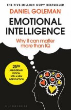 Emotional Intelligence Why It Can Matter More Than IQ