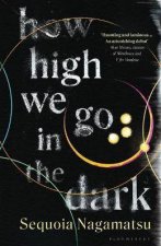 How High We Go In The Dark