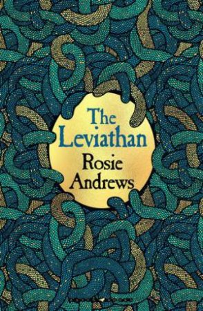 The Leviathan by Rosie Andrews