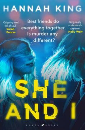 She and I by Hannah King