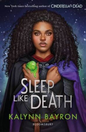 Sleep Like Death by Kalynn Bayron